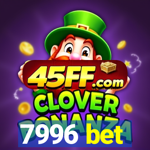 7996 bet